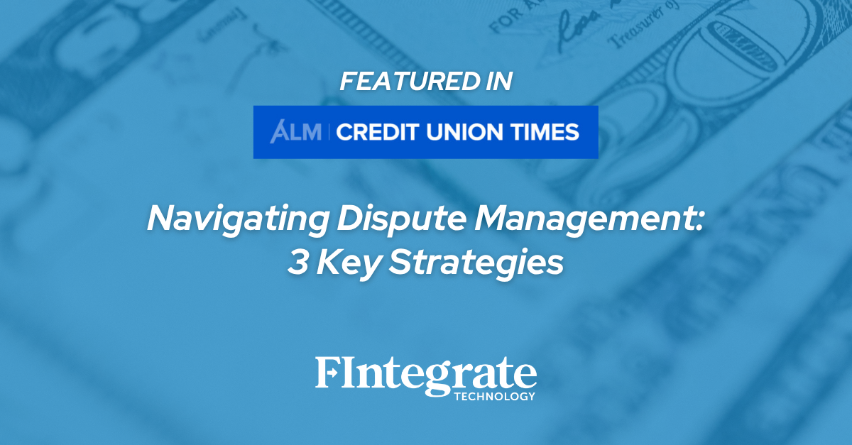 FIntegrate is Featured in Credit Union Times