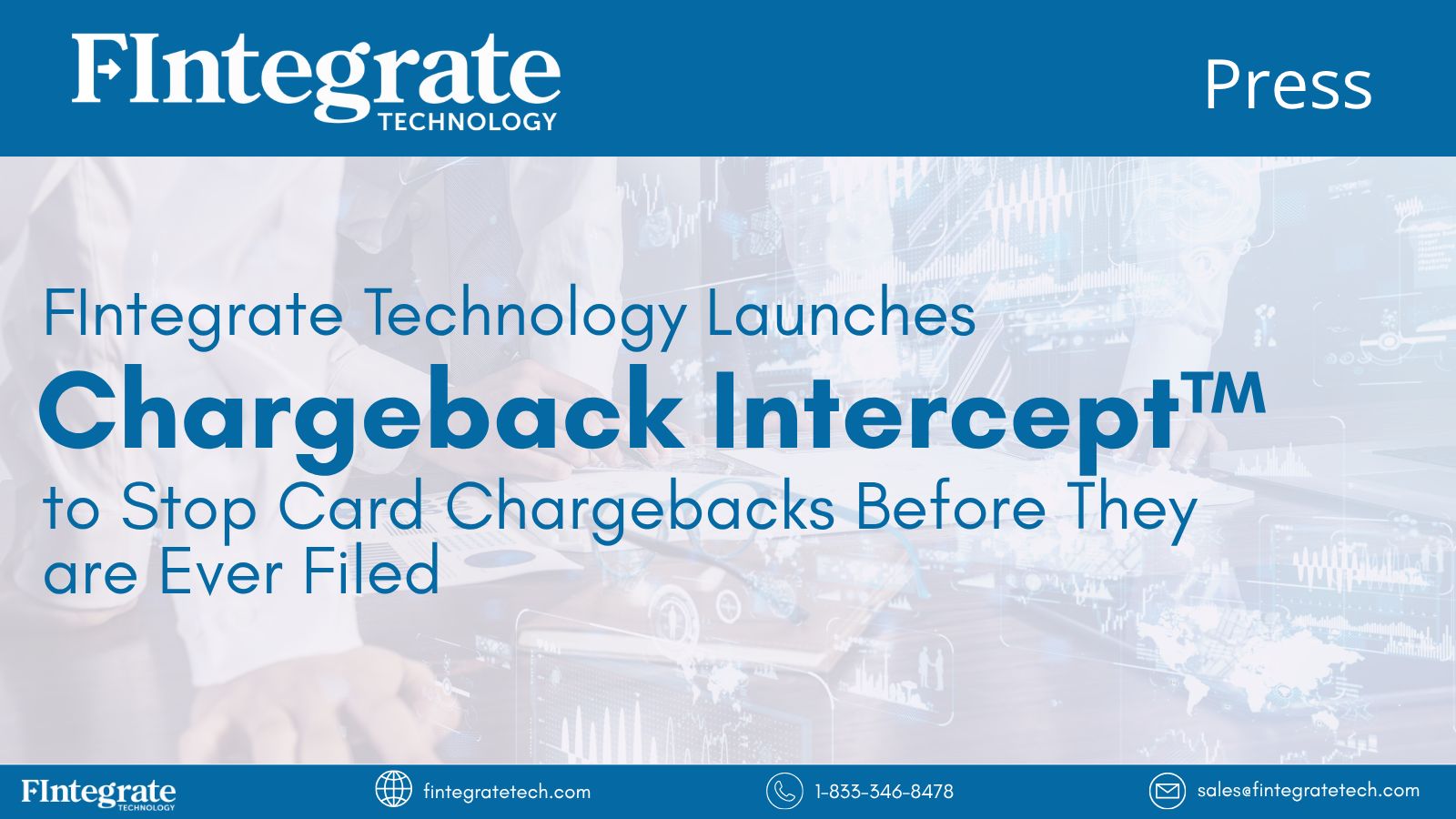 FIntegrate Technology launches Chargeback Intercept to stop card chargebacks before they are filed